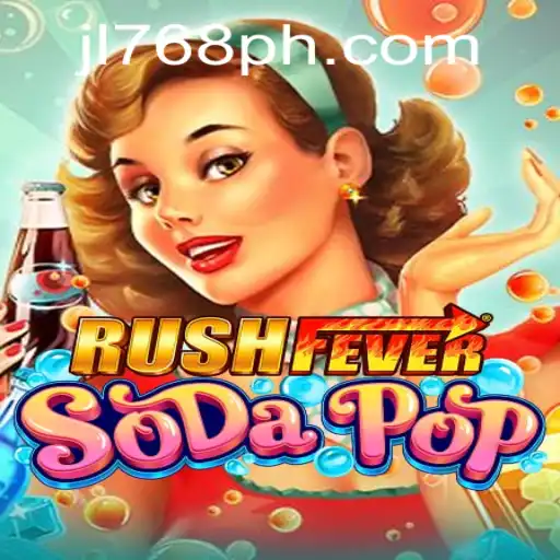 The Exciting World of RushFeverSodaPop: A Thrilling New Game Experience