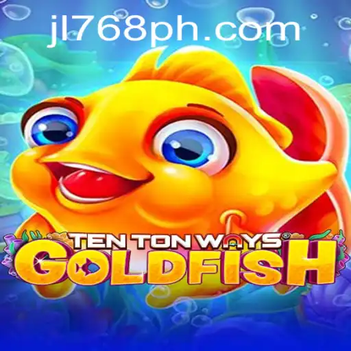 Exploring the Fascinating World of TenTonWaysGoldfish: A Dive into the JL768 Experience
